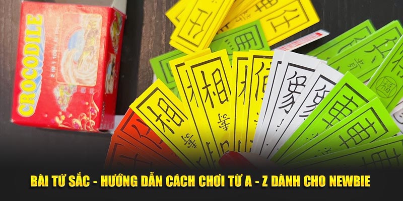 Bài Tứ Sắc 8KBET